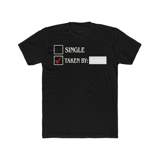 Relationship status tee